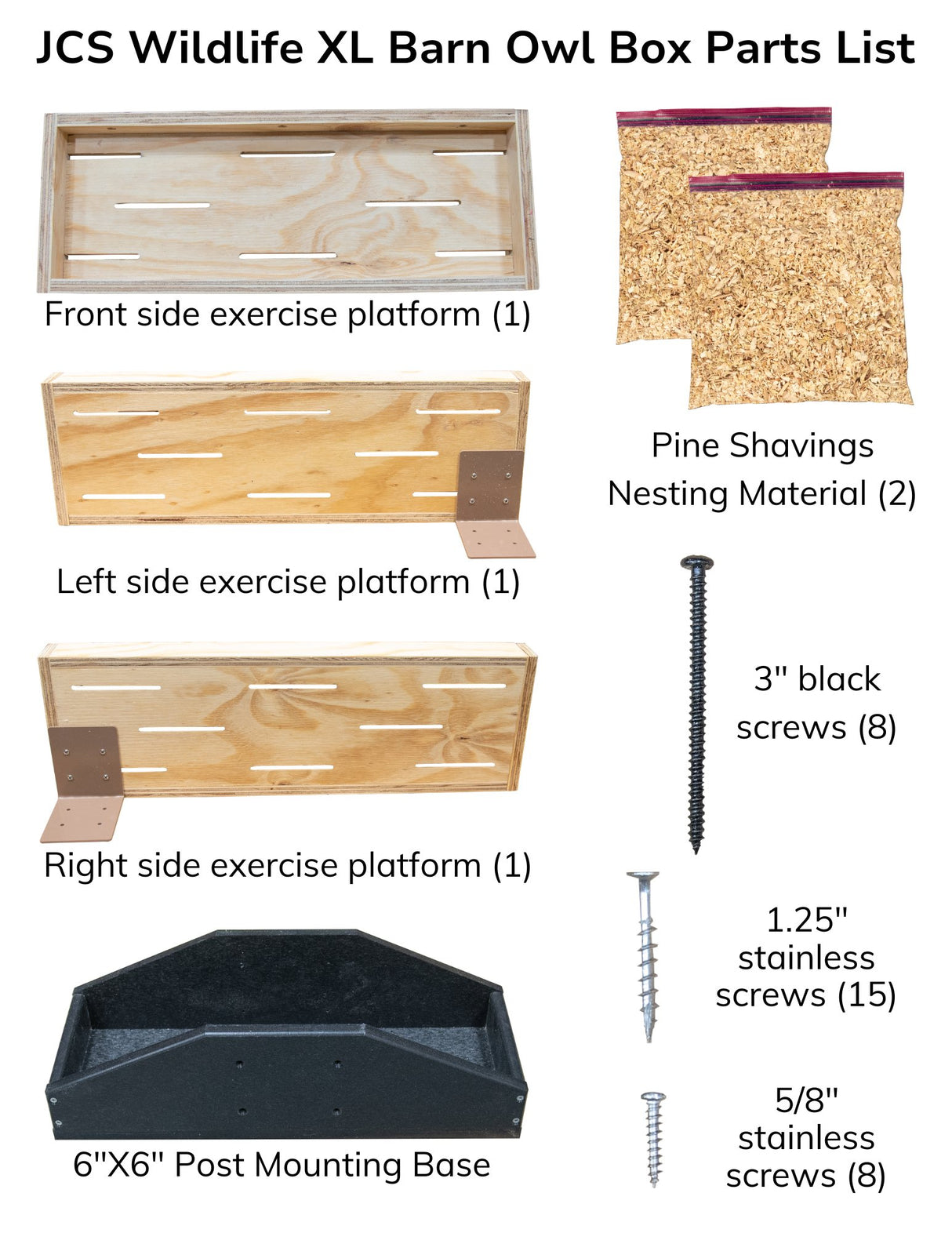 Parts list for JCS Wildlife XL Barn Owl Box including exercise platforms, pine shavings nesting material, screws, and mounting base.